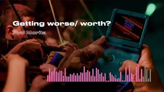 オーケストラ "Getting worse/ worth?" イメージ画像